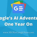 Google’s AI Adventure – One Year On