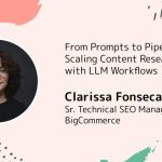 Scaling Content Research with LLM Workflows | Women in Tech SEO