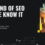 End of SEO as We Know It (SMX Advanced Version)