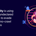 Perplexity is using stealth, undeclared crawlers to evade website no-crawl directives