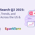 State of Search Q2 2025: Behaviors, Trends, and Clicks Across the US & Europe | Datos