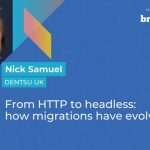 From HTTP to headless: how migrations have evolved