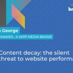 Content Decay: The Silent Threat to Website Performance