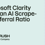 Microsoft Clarity adds an AI Scrape-to-Referral Ratio